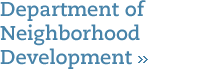 Department of Neighborhood Development