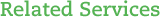 Related Services