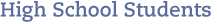 High School Students
