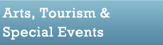 Arts, Tourism & Special Events